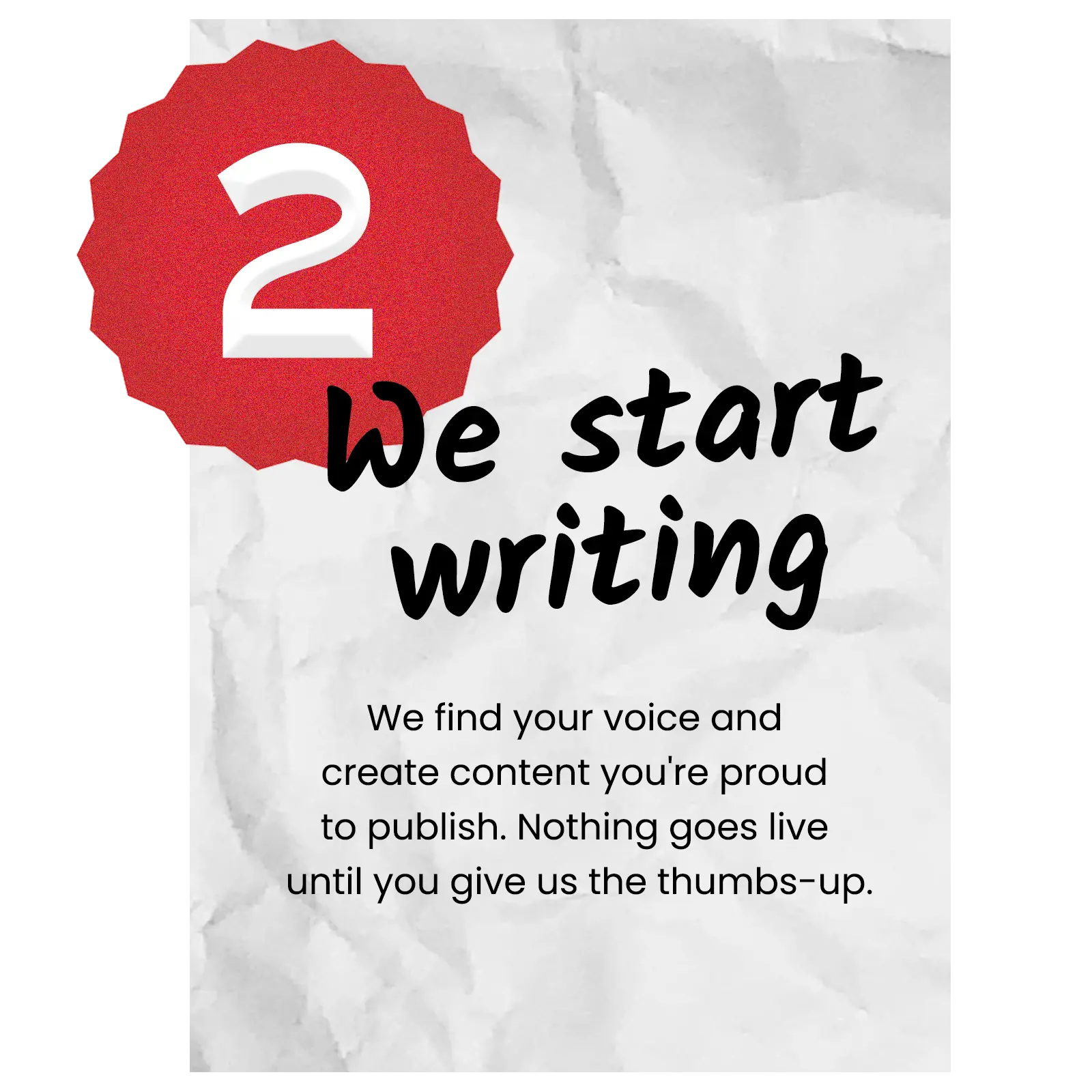 Step 2 We start writing